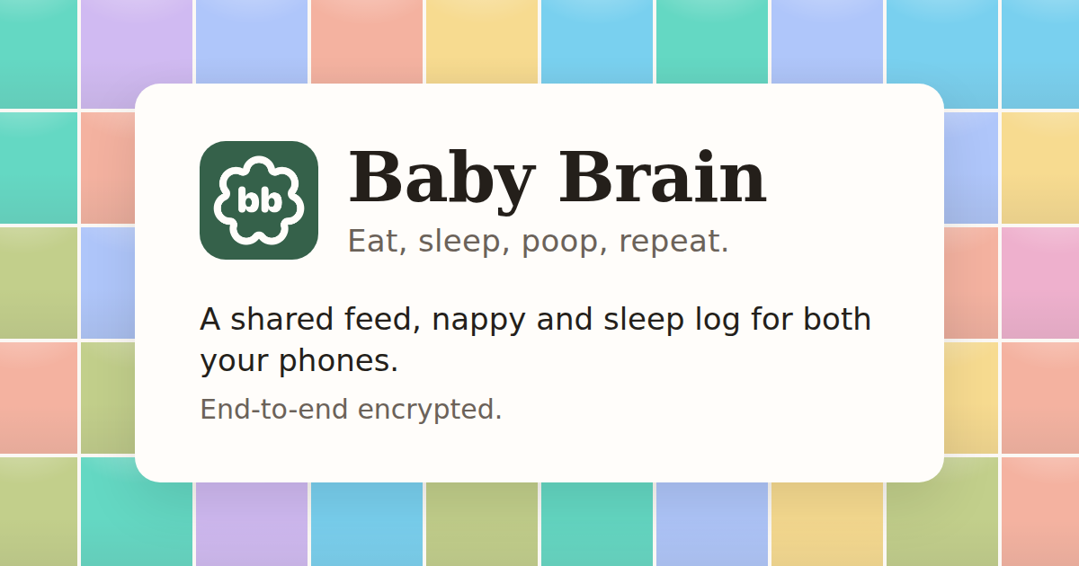 I didn't want shifty, enshittifying tech companies knowing my baby's every feed, nap and nappy, so I